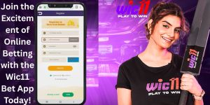 Online Betting with the Wic11 Bet App